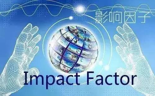 最新SCI影响因子出炉，最高IF突破500分！