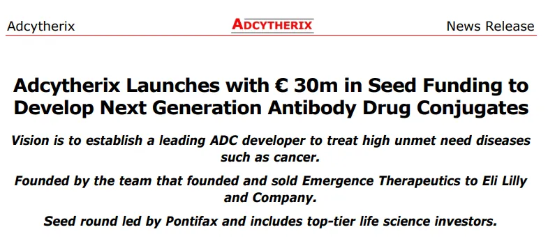 Adcytherix SAS宣布完成3000万欧元的种子轮融资，用于开发新型抗体偶联物药物（ADC）